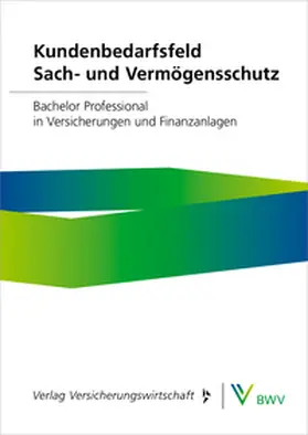 Kundenbedarfsfeld Sach- und Vermögensschutz – Print-Online-Bundle